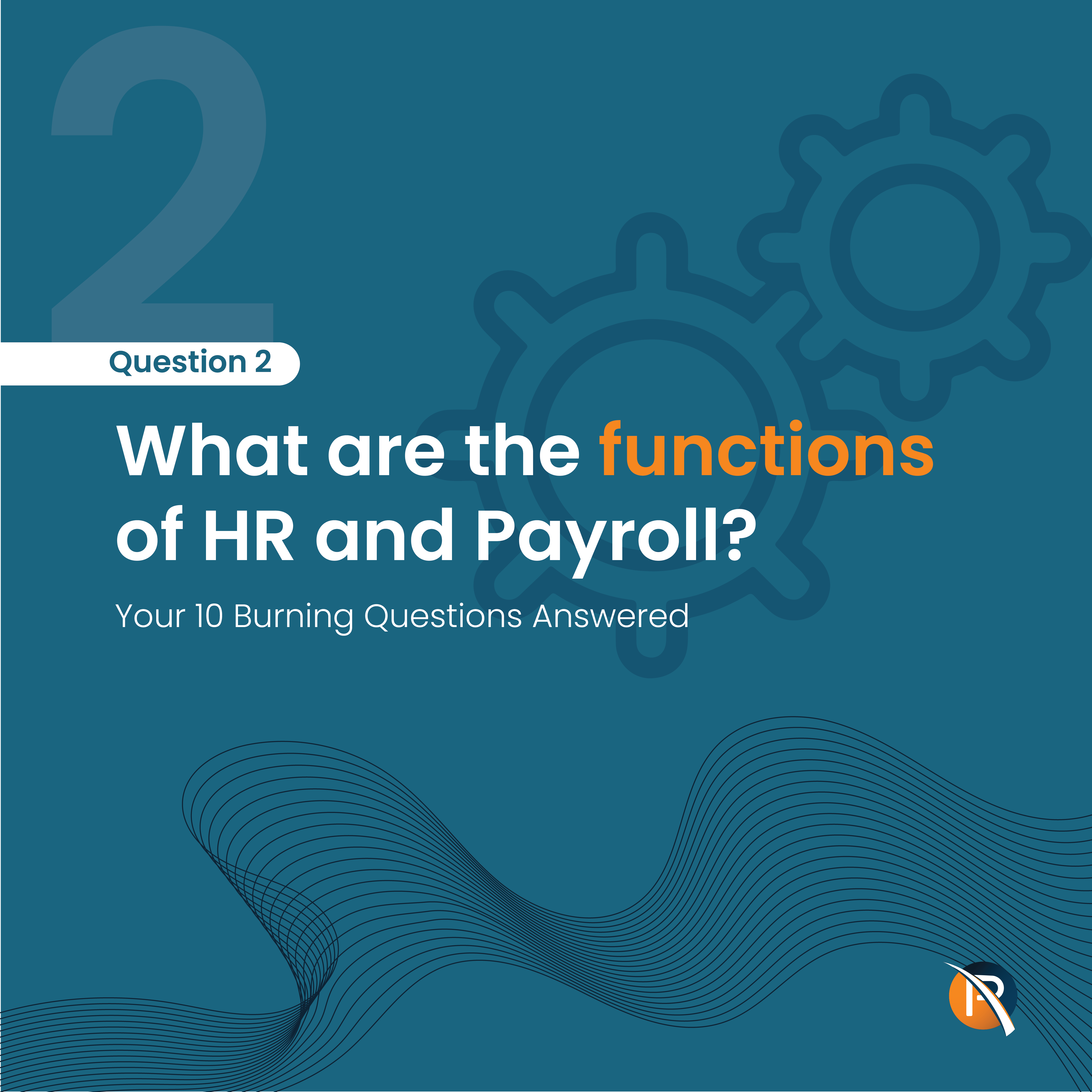 The functions of HR & Payroll